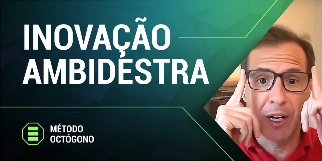 Módulo Inovação Ambidestra